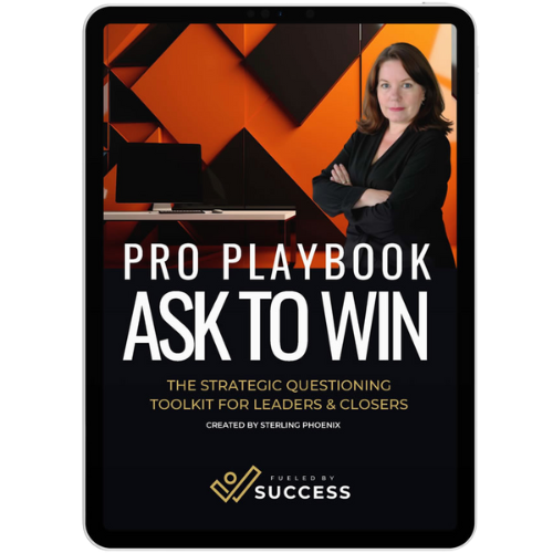 Ask-to-Win Pro Playbook